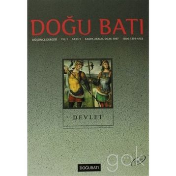 Doğu Batı Düşünce Dergisi Sayı: 1 - Devlet - Kolektif