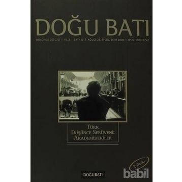 Doğu Batı Düşünce Dergisi Sayı: 12 Akademidekiler