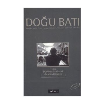Doğu Batı Düşünce Dergisi Sayı: 12 Akademidekiler