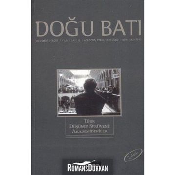 Doğu Batı Düşünce Dergisi Sayı: 12 Akademidekiler