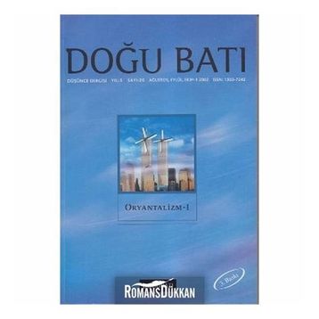 DOĞU BATI DÜŞÜNCE DERGISI SAYI: 20 ORYANTALIZM - 1 - KOLEKTIF