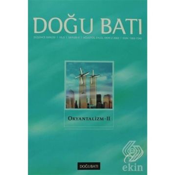 Doğu Batı Düşünce Dergisi Sayı: 20 Oryantalizm - 2 - Kolektif