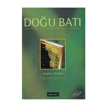 Doğu Batı Düşünce Dergisi Sayı: 22 Edebiyat Üstüne