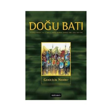 Doğu Batı Düşünce Dergisi Sayı: 3 - Gericilik Nedir? - Kolektif