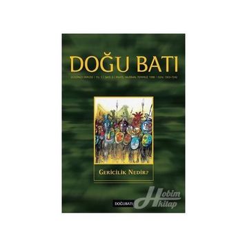 Doğu Batı Düşünce Dergisi Sayı: 3 - Gericilik Nedir? - Kolektif
