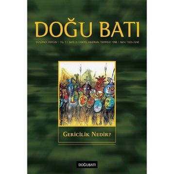 Doğu Batı Düşünce Dergisi Sayı: 3 - Gericilik Nedir? - Kolektif