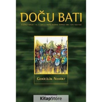 Doğu Batı Düşünce Dergisi Sayı: 3 - Gericilik Nedir? - Kolektif