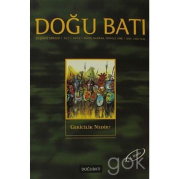 Doğu Batı Düşünce Dergisi Sayı: 3 - Gericilik Nedir? - Kolektif