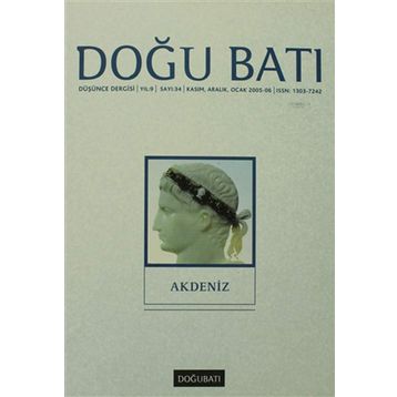 Doğu Batı Düşünce Dergisi Sayı: 34 Akdeniz - Kollektif