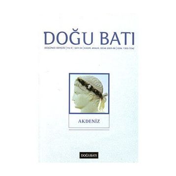 Doğu Batı Düşünce Dergisi Sayı: 34 Akdeniz - Kollektif