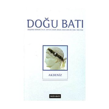 Doğu Batı Düşünce Dergisi Sayı: 34 Akdeniz - Kollektif