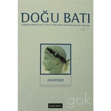 Doğu Batı Düşünce Dergisi Sayı: 34 Akdeniz - Kollektif