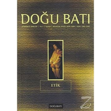 Doğu Batı Düşünce Dergisi Sayı: 4 Etik - Kolektif