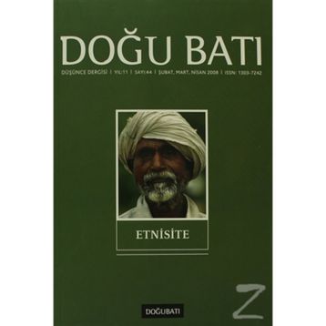 Doğu Batı Düşünce Dergisi Sayı: 44 - Etnisite - Kolektif