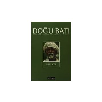 Doğu Batı Düşünce Dergisi Sayı: 44 - Etnisite - Kolektif