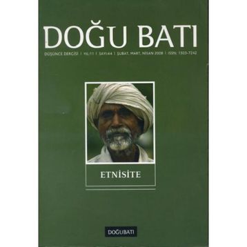 Doğu Batı Düşünce Dergisi Sayı: 44 - Etnisite - Kolektif