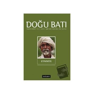 Doğu Batı Düşünce Dergisi Sayı: 44 - Etnisite - Kolektif