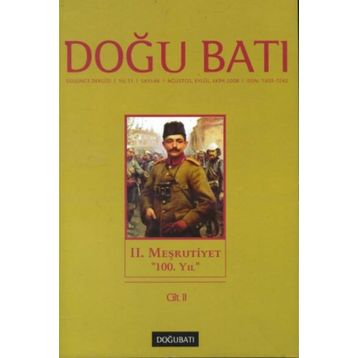 Doğu Batı Düşünce Dergisi Sayı: 46 - 2. Meşrutiyet - Kolektif