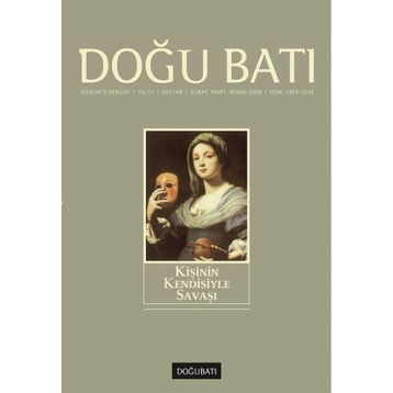 Doğu Batı Düşünce Dergisi Sayı: 48 Kişinin Kendisiyle Savaşı