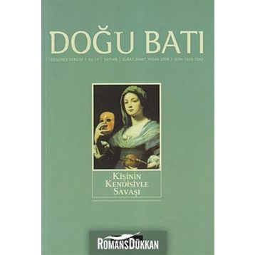 Doğu Batı Düşünce Dergisi Sayı: 48 Kişinin Kendisiyle Savaşı