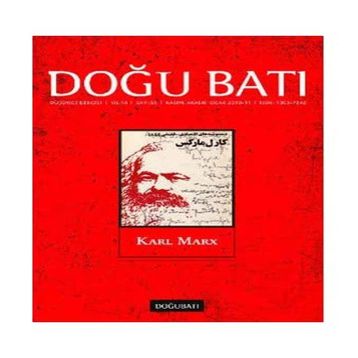 Doğu Batı Düşünce Dergisi Sayı: 55 Karl Marx