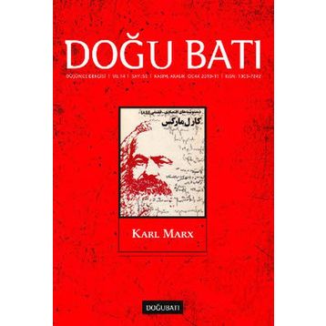 Doğu Batı Düşünce Dergisi Sayı: 55 Karl Marx
