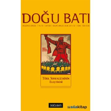 Doğu Batı Düşünce Dergisi Sayı : 59 Türk Sosyalizminin Eleştirisi - Kolektif