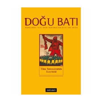 Doğu Batı Düşünce Dergisi Sayı : 59 Türk Sosyalizminin Eleştirisi - Kolektif