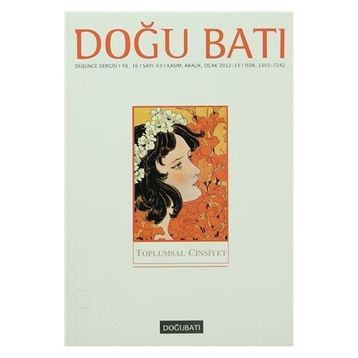 Doğu Batı Düşünce Dergisi Sayı: 63 - Toplumsal Cinsiyet - Kolektif