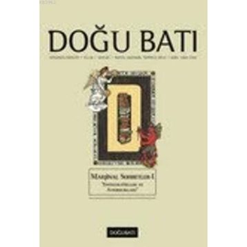 DOĞU BATI DÜŞÜNCE DERGISI SAYI: 65 MARJINAL SOHBETLER - KOLEKTIF