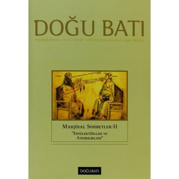 Doğu Batı Düşünce Dergisi Sayı: 66 - Marjinal Sohbetler 2 - Kolektif
