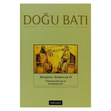 Doğu Batı Düşünce Dergisi Sayı: 66 - Marjinal Sohbetler 2 - Kolektif