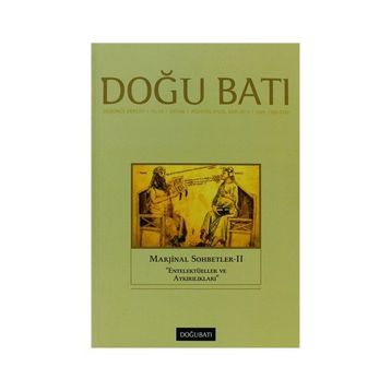Doğu Batı Düşünce Dergisi Sayı: 66 - Marjinal Sohbetler 2 - Kolektif