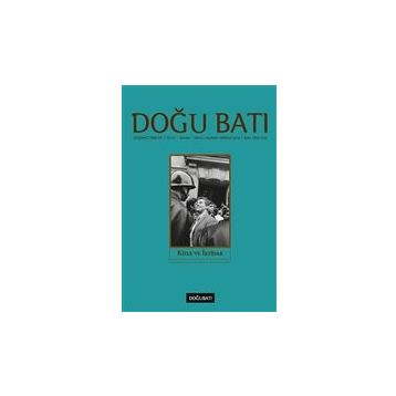 Doğu Batı Düşünce Dergisi Sayı: 69 - Kitle ve İktidar - Kolektif