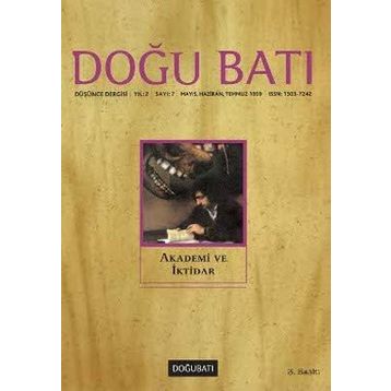 Doğu Batı Düşünce Dergisi Sayı: 7 Akademi ve İktidar - Kolektif Yayın