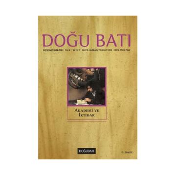 Doğu Batı Düşünce Dergisi Sayı: 7 Akademi ve İktidar - Kolektif Yayın