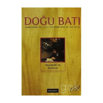 Doğu Batı Düşünce Dergisi Sayı: 7 Akademi ve İktidar - Kolektif Yayın