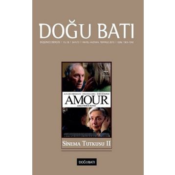 Doğu Batı Düşünce Dergisi Sayı: 73 - Sinema Tutkusu 2 - Kolektif