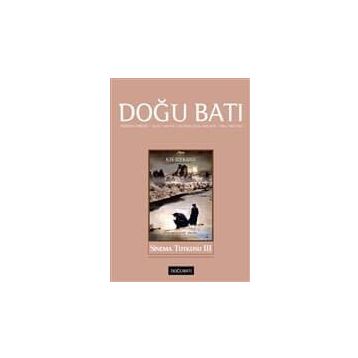 Doğu Batı Düşünce Dergisi Sayı: 74 - Sinema Tutkusu 3