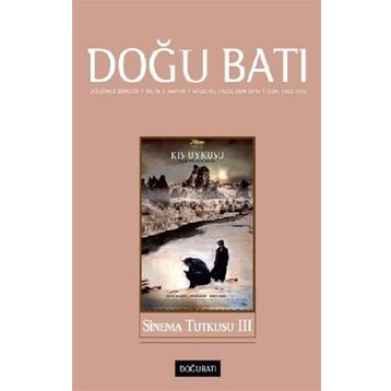 Doğu Batı Düşünce Dergisi Sayı: 74 - Sinema Tutkusu 3