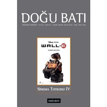 Doğu Batı Düşünce Dergisi Sayı: 75 - Sinema Tutkusu 4 - Kolektif