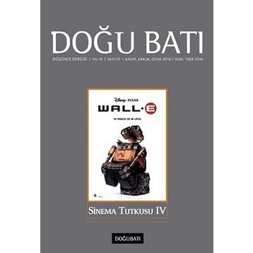 Doğu Batı Düşünce Dergisi Sayı: 75 - Sinema Tutkusu 4 - Kolektif