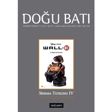 Doğu Batı Düşünce Dergisi Sayı: 75 - Sinema Tutkusu 4 - Kolektif