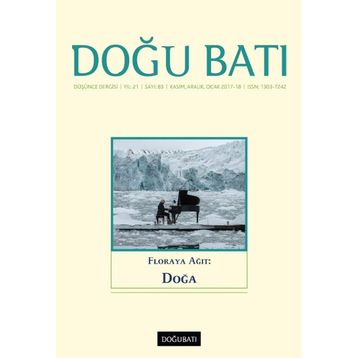 Doğu Batı Düşünce Dergisi Sayı: 83 - Floraya Ağıt: Doğa - Kolektif
