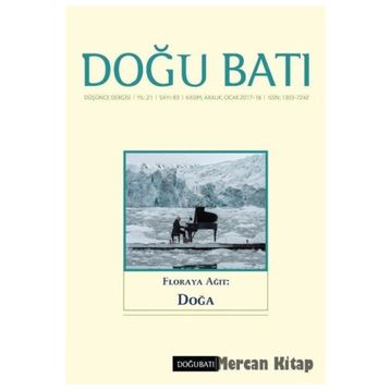 Doğu Batı Düşünce Dergisi Sayı: 83 - Floraya Ağıt: Doğa - Kolektif