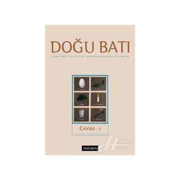 Doğu Batı Düşünce Dergisi Yıl: 22 - Sayı: 87 - Kolektif