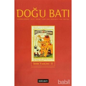 Doğu Batı Düşünce Dergisi Yıl:17 Sayı: 68 Şehir Yazıları 2 - Kolektif
