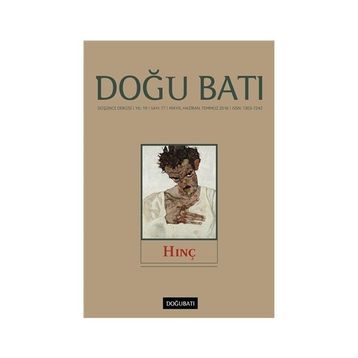 Doğu Batı Düşünce Dergisi Yıl:19 Sayı: 77 Hınç Doğu Batı Dergileri