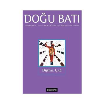 Doğu Batı Sayı 86-Dijital Çağ - Kolektif