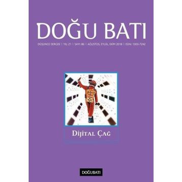 Doğu Batı Sayı 86-Dijital Çağ - Kolektif